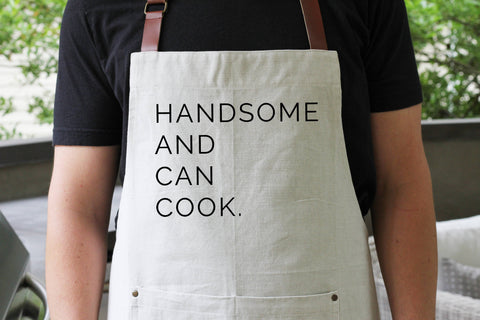 Handsome And Can Cook Chef Apron (Porter Lane Home)