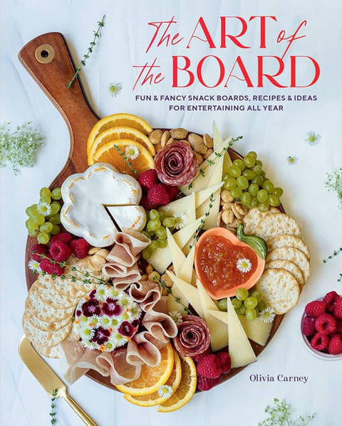 The Art Of The Board (Cookbook)