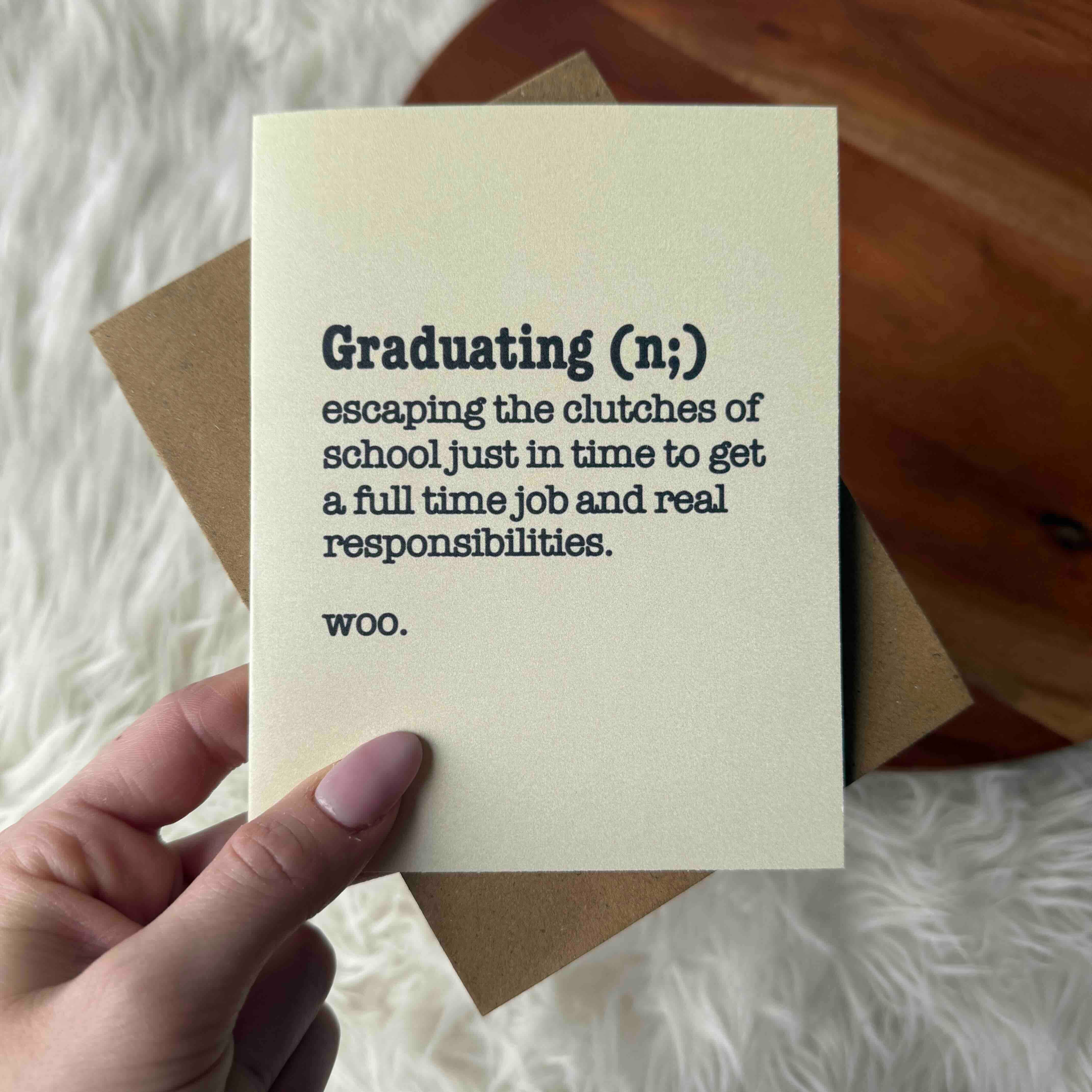 things to write in grad cards Graduation Definition Funny Grad Card (Big Moods) – The Culinary Stone