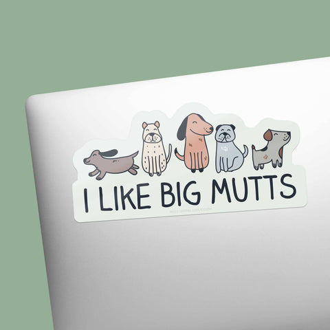 I Like Big Mutts Vinyl Decal (Sentinel Supply)