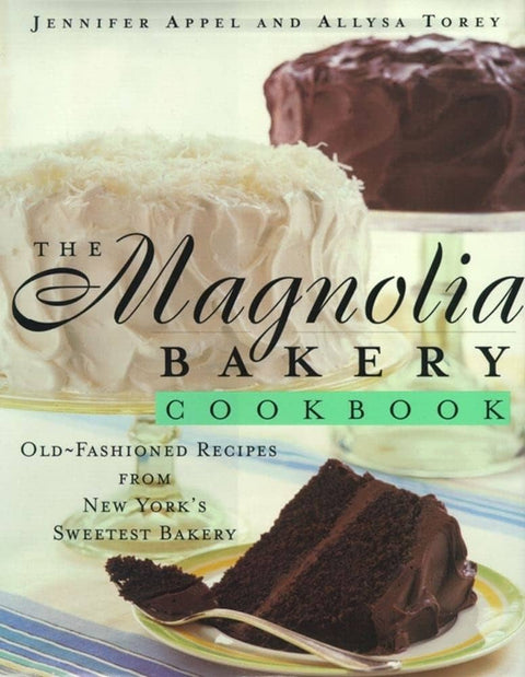 The Magnolia Bakery Cookbook (Cookbook)