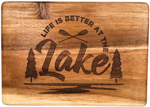 “Life is Better at the Lake” Engraved Acacia Board (Lynn & Liana Designs)