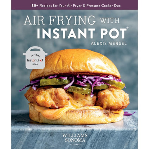 Airfrying With Instapot (Cookbook)