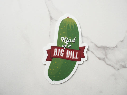 Kind of a Big Dill Pickle (Sentinel Supply)