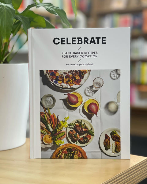 Celebrate Plant Based Cookbook (Cookbook)