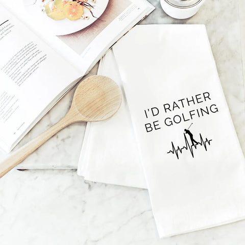 I'd Rather Be Golfing Tea Towel (Porter Lane Homes)
