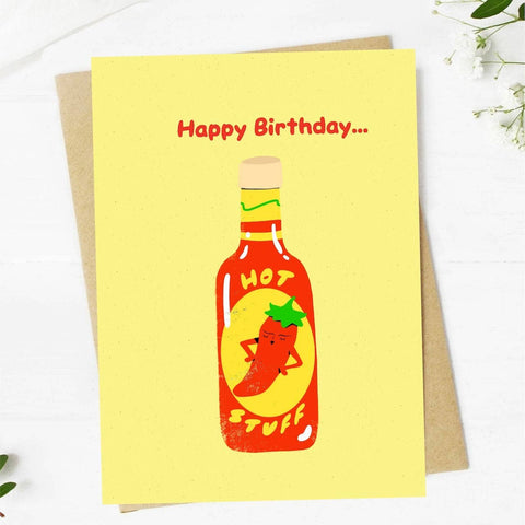 "Happy birthday hot stuff" Hot Sauce Birthday Card (Big Moods)