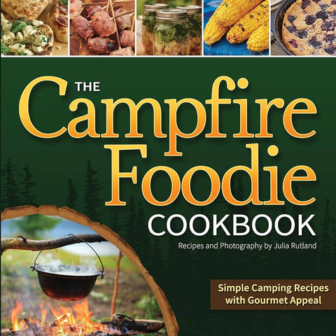 The Campfire Foodie Cookbook (Cookbook)