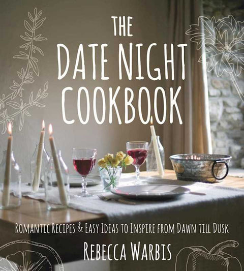 The Date Night Cookbook (Cookbook)