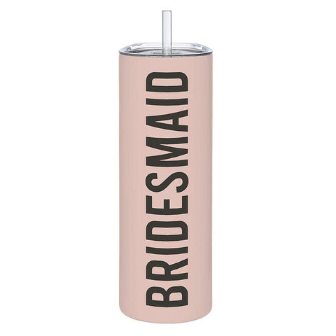 Matte Skinny Tumbler - Bridesmaid (Santa Barbara)