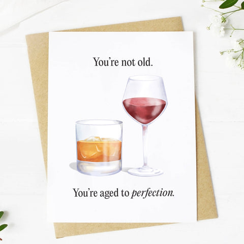 "You're Not Old" Greeting Card (Big Moods)