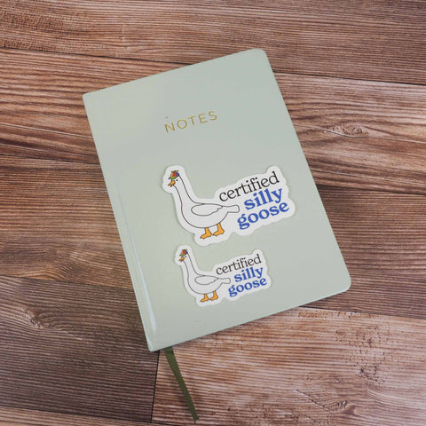 Certified Silly Goose Sticker(Sentinel Supply)