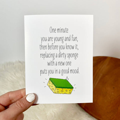 Replacing Dirty Sponge Funny Birthday Cards (Big Moods)