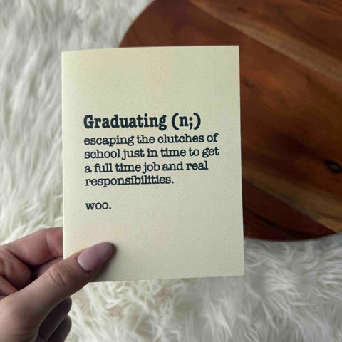 Graduation Definition Funny Grad Card (Big Moods)