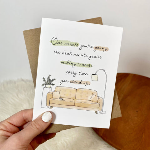 Making A Noise Every Time You Stand Up Funny Birthday Cards (Big Moods)