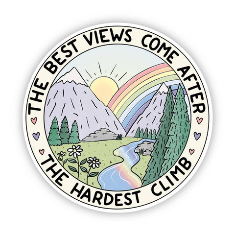 The Hardest Climb Motivational Sticker (Big Moods)