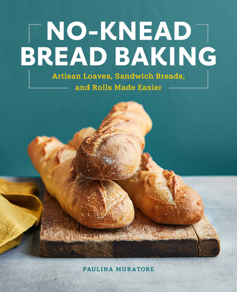 No-Knead Bread Baking (Cookbook)