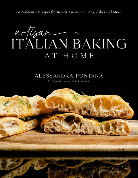 Artisan Italian Baking: Recipes for Breads, Pizzas & More (Cookbook)